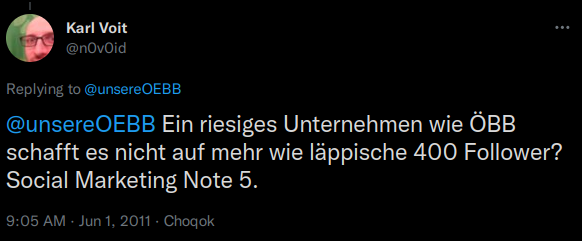 @unsereOEBB Ein riesiges Unternehmen wie ÖBB schafft es nicht auf mehr wie läppische 400 Follower? Social Marketing Note 5.